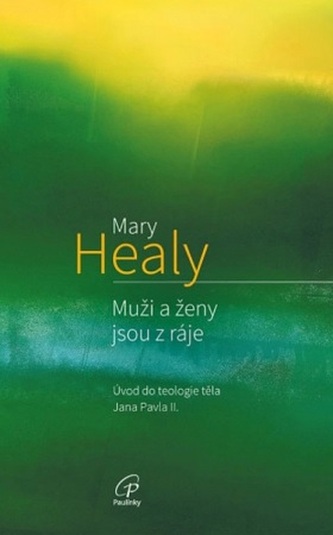 Muži a ženy jsou z ráje (2. vydání)