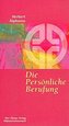 Die Persönliche Berufung