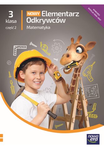 Nowy Elementarz Odkrywców. Szkoła podstawowa klasa 3 cz.2. Podręcznik. Matematyka. Nowa edycja 2025-