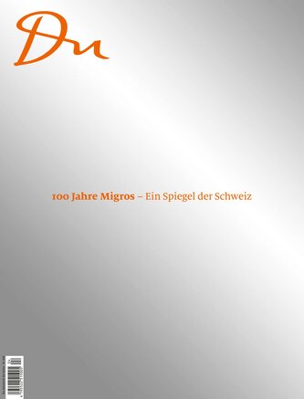100 Jahre Migros - Ein Spiegel der Schweiz