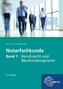 Notarfachkunde - Berufsrecht und Beurkundungsrecht. Band 1