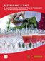 Restaurant & Gast, 3. Ausbildungsjahr, Fachmann/-frau für Restaurants und Veranstaltungsgastronomie