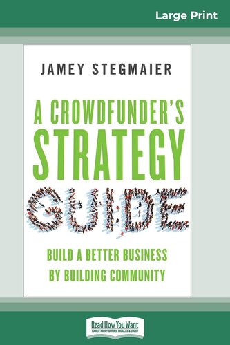 A Crowdfunder's Strategy Guide