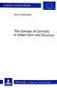 The Concept of Centrality in Urban Form and Structure