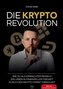 DIE KRYPTO REVOLUTION