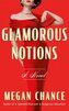 Glamorous Notions