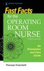 Fast Facts for the Operating Room Nurse, Third Edition
