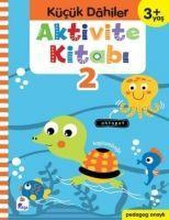 Kücük Dahiler Aktivite Kitabi 2 - 3 Yas