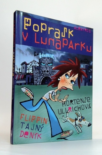Poprask v lunaparku. Flippin tajný deník