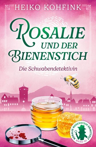 Rosalie und der Bienenstich