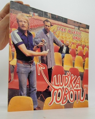 Ivan Mládek uvádí Ludka Sobotu- LP