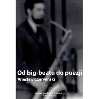 Od big-beatu do poezji