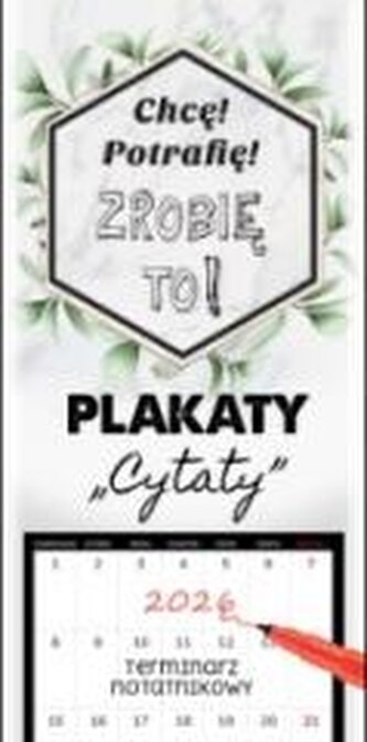 Kalendarz 2026 notatnikowy 46x22cm Plakaty - cytat