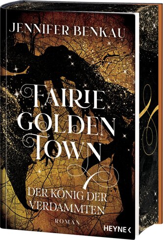 Fairiegolden Town - Der König der Verdammten