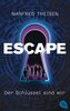 Escape - Der Schlüssel sind wir