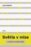 Světla v mlze - O naději ve složité době