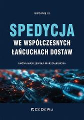 Spedycja we współczesnych łańcuchach dostaw w.3