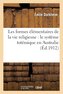 Les Formes Élémentaires de la Vie Religieuse: Le Système Totémique En Australie