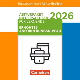 Schwerpunktthema Abitur Englisch Sekundarstufe II. Pflichtmaterialien Abitur Niedersachsen 2026 - Paket für Lernende für das erh