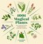 1001 Magical Plants