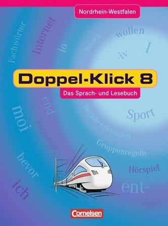 Doppel-Klick - Nordrhein-Westfalen. 8. Schuljahr. Schülerbuch