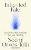 Inherited Fate