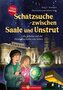 Schatzsuche zwischen Saale und Unstrut - Lilly, Nikolas und die Himmelscheibe von Nebra