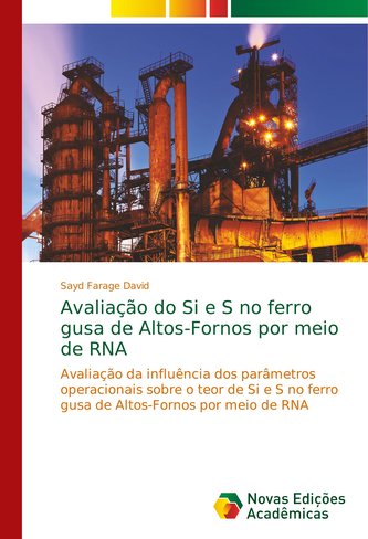 Avaliação do Si e S no ferro gusa de Altos-Fornos por meio de RNA