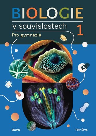 Biologie v souvislostech 1