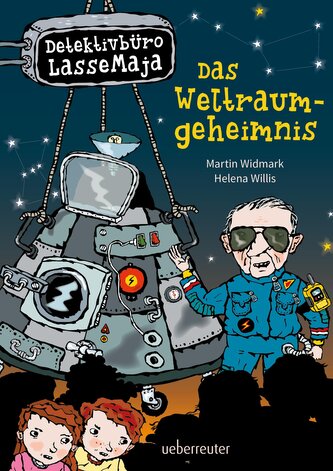 Detektivbüro LasseMaja - Das Weltraumgeheimnis (Detektivbüro LasseMaja, Bd. 37)