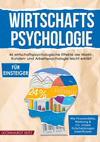 Wirtschaftspsychologie für Einsteiger