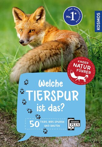 Welche Tierspur ist das? Kindernaturführer