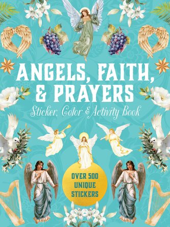 Angels, Faith & Prayers Sticker, Color & Activity Book