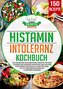 Histaminintoleranz Kochbuch