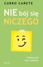 Nie bój się niczego