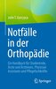 Notfälle in der Orthopädie
