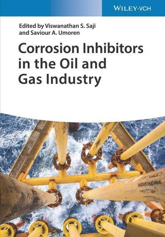 Corrosion Inhibitors in the Oil and Gas Industry