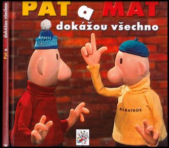 Pat a Mat dokážou všechno