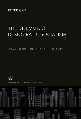 The Dilemma of Democratic Socialism