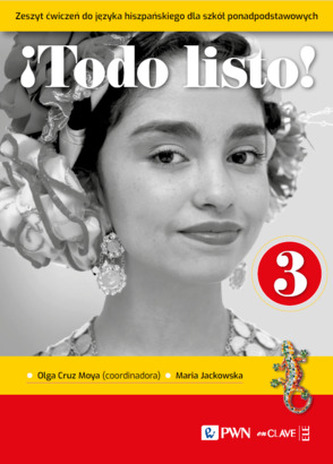 Todo listo! 3. Język hiszpański dla szkół ponadpodstawowych. Zeszyt ćwiczeń