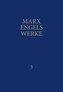 MEW / Marx-Engels-Werke Band 3