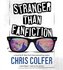 Stranger Than Fanfiction