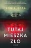 Tutaj mieszka zło