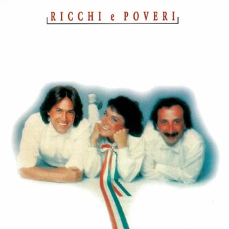 Ricchi E Poveri:  Collection
