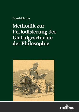 Methodik zur Periodisierung der Globalgeschichte der Philosophie