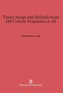 Tudor Songs and Ballads from MS Cotton Vespasian A-25