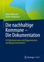 Die nachhaltige Kommune - Die Dokumentation