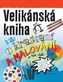 Velikánská kniha o kreslení, malování...