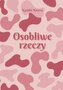 Osobliwe rzeczy