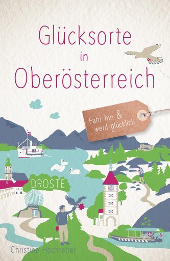 Glücksorte in Oberösterreich